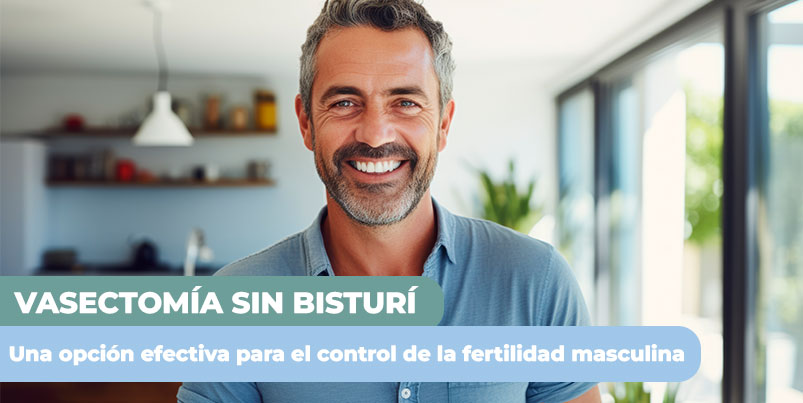 Vasectomía sin bisturí: Una opción efectiva para el control de la fertilidad masculina.